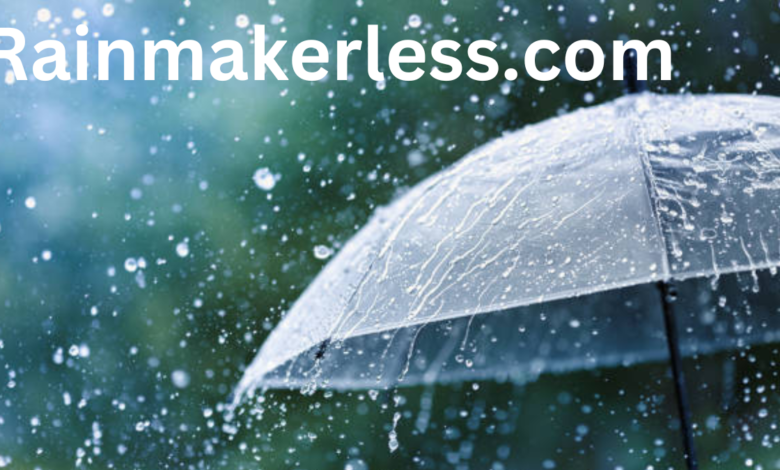 Rainmakerless.com