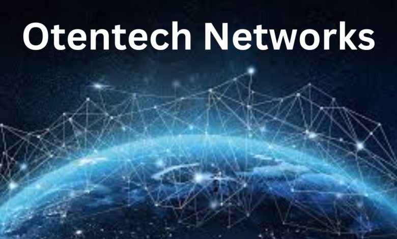 Otentech Networks